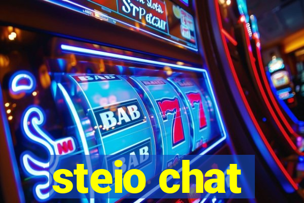 steio chat